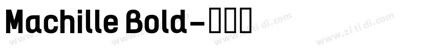 Machille Bold字体转换